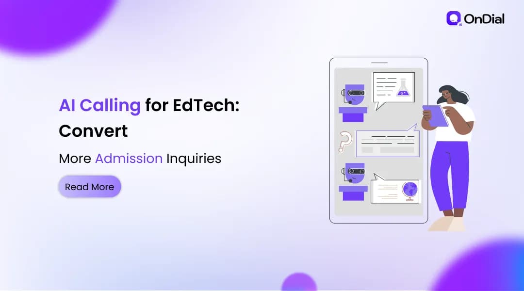 How AI calling converts more admission inquiries