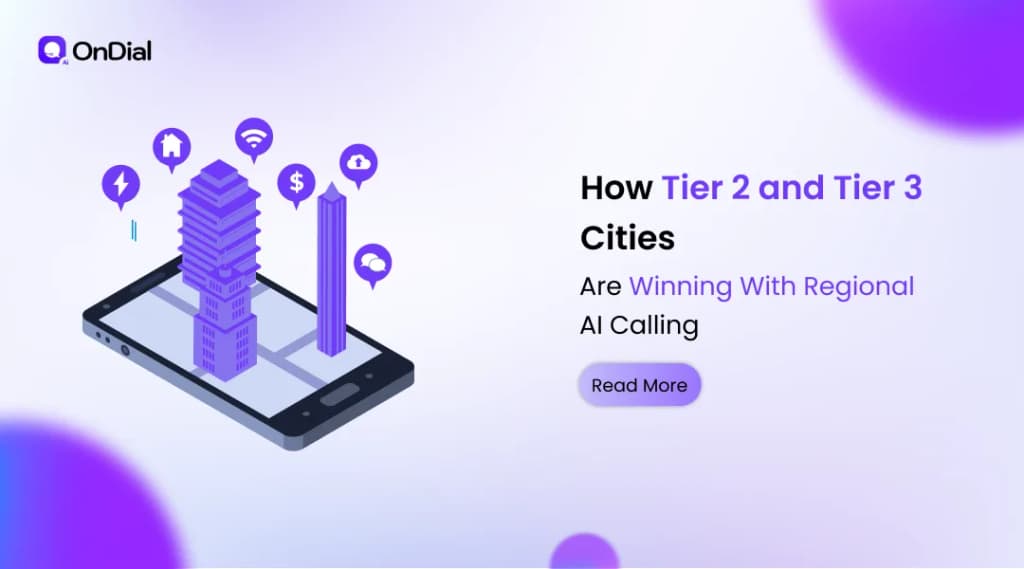 How Tier 2 and Tier 3 Cities Are Winning With Regional AI Calling