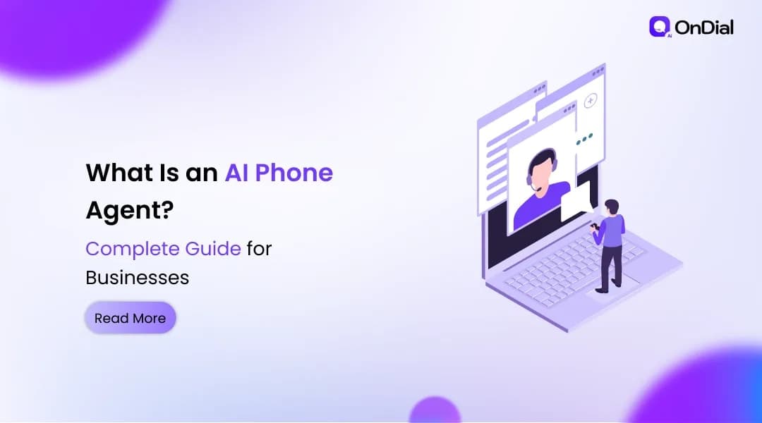 What Is an AI Phone Agent? Complete Guide for Businesses