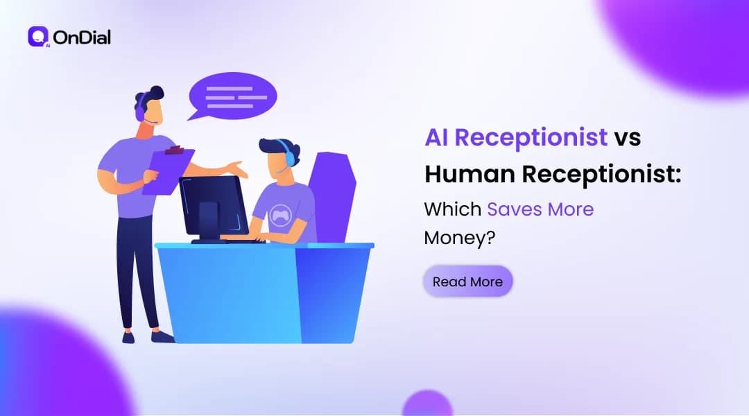 AI Receptionist vs Human Receptionist: Which Saves More Money?