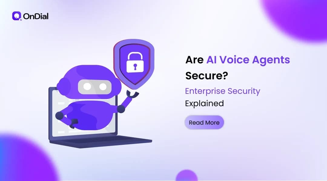 Are AI Voice Agents Secure? Enterprise Security Explained